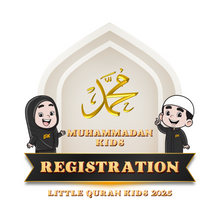 Load image into Gallery viewer, Muhammadan Kids (6-12 Years Old) Registration | LQK 2025
